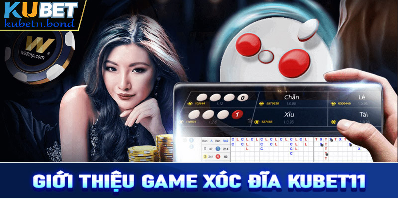 Giới thiệu sảnh game xóc đĩa Kubet11 