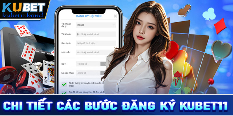 Hướng dẫn chi tiết các bước đăng ký Kubet11 cực kỳ đơn giản 