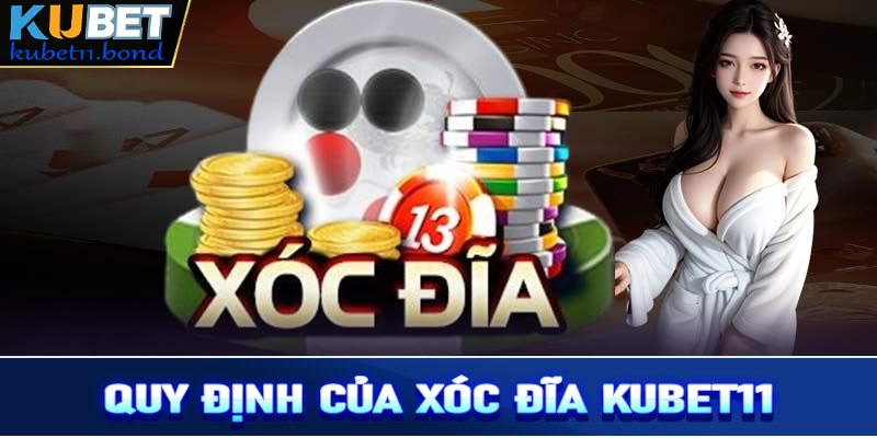 Quy định cần chấp hành tại sân chơi xóc đĩa Kubet