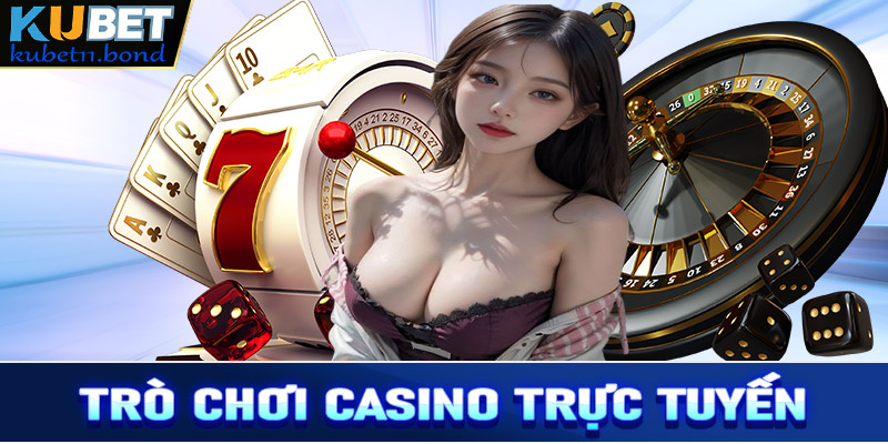 Trò chơi Casino trực tuyến